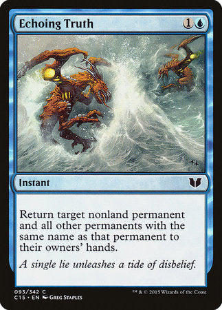 Echoing Truth [Commander 2015] | Dumpster Cat Games