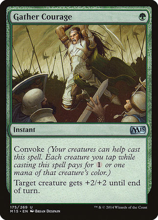Gather Courage [Magic 2015] | Dumpster Cat Games