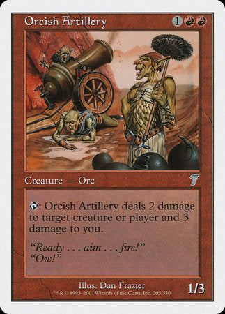 Orcish Artillery [Seventh Edition] | Dumpster Cat Games