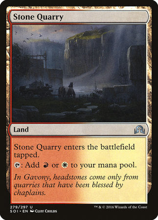 Stone Quarry [Shadows over Innistrad] | Dumpster Cat Games