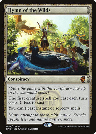 Hymn of the Wilds [Conspiracy: Take the Crown] | Dumpster Cat Games