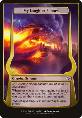 My Laughter Echoes (Archenemy: Nicol Bolas) [Archenemy: Nicol Bolas Schemes] | Dumpster Cat Games