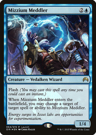 Mizzium Meddler [Magic Origins Promos] | Dumpster Cat Games