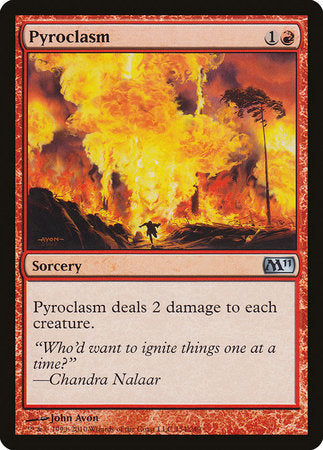 Pyroclasm [Magic 2011] | Dumpster Cat Games