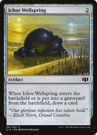 Ichor Wellspring [Commander 2014] | Dumpster Cat Games