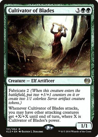 Cultivator of Blades [Kaladesh Promos] | Dumpster Cat Games