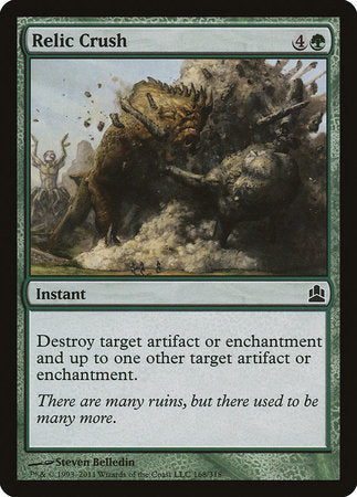 Relic Crush [Commander 2011] | Dumpster Cat Games