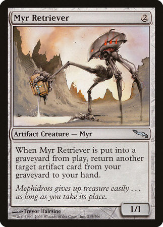 Myr Retriever [Mirrodin] | Dumpster Cat Games