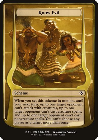Know Evil (Archenemy: Nicol Bolas) [Archenemy: Nicol Bolas Schemes] | Dumpster Cat Games