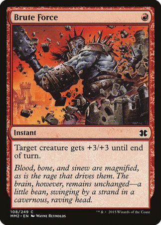 Brute Force [Modern Masters 2015] | Dumpster Cat Games