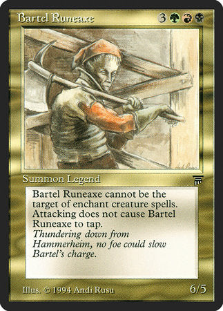 Bartel Runeaxe [Legends] | Dumpster Cat Games