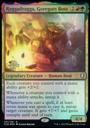 Raggadragga, Goreguts Boss [Commander Legends: Battle for Baldur's Gate Prerelease Promos] | Dumpster Cat Games
