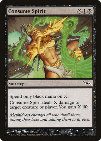 Consume Spirit [Mirrodin] | Dumpster Cat Games