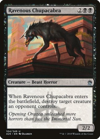 Ravenous Chupacabra [Masters 25] | Dumpster Cat Games