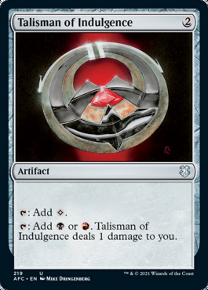 Talisman of Indulgence [Dungeons & Dragons: Adventures in the Forgotten Realms Commander] | Dumpster Cat Games