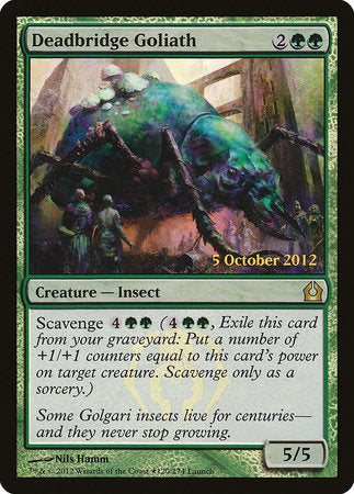 Deadbridge Goliath [Return to Ravnica Promos] | Dumpster Cat Games