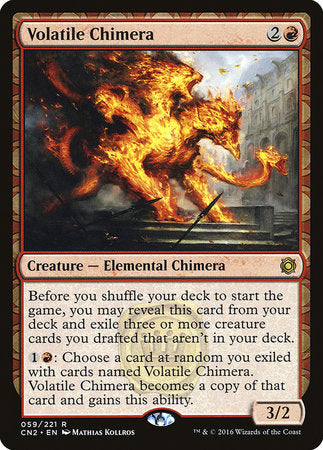 Volatile Chimera [Conspiracy: Take the Crown] | Dumpster Cat Games