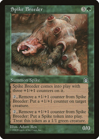 Spike Breeder [Stronghold] | Dumpster Cat Games