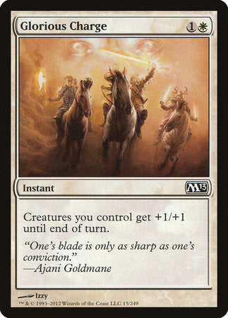 Glorious Charge [Magic 2013] | Dumpster Cat Games