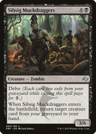 Sibsig Muckdraggers [Fate Reforged] | Dumpster Cat Games