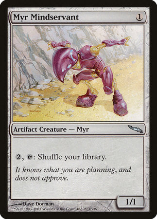 Myr Mindservant [Mirrodin] | Dumpster Cat Games
