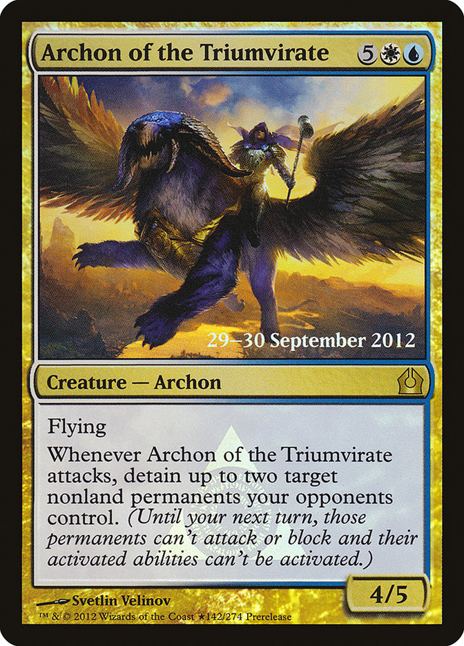 Archon of the Triumvirate [Return to Ravnica Prerelease Promos] | Dumpster Cat Games