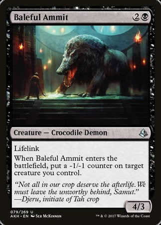 Baleful Ammit [Amonkhet] | Dumpster Cat Games