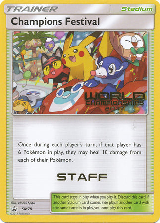 Champions Festival (SM78) (2017 Staff) [Sun & Moon: Black Star Promos] | Dumpster Cat Games