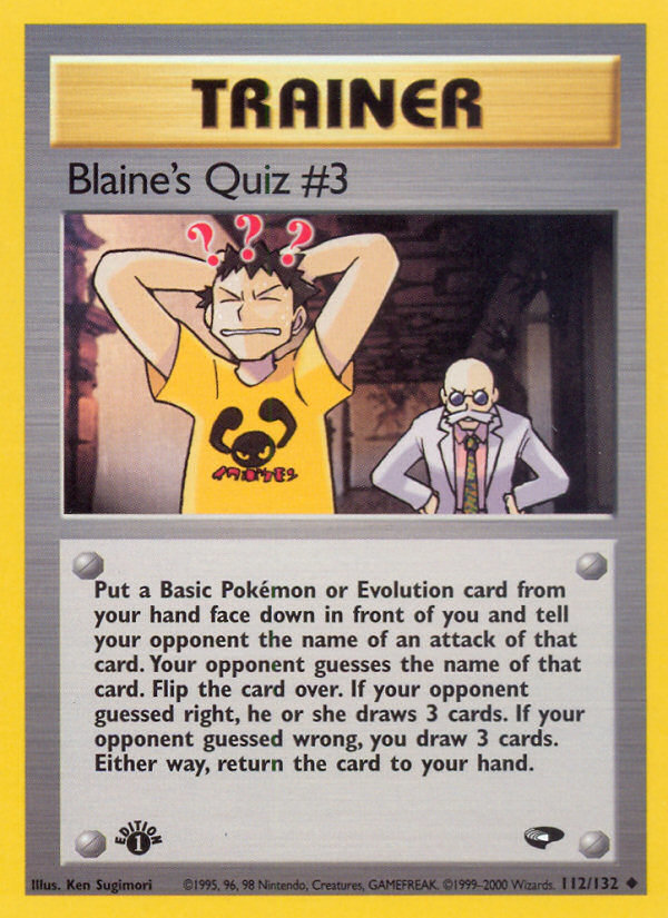 Blaine's Quiz #3 (112/132) [Gym Challenge 1st Edition] | Dumpster Cat Games