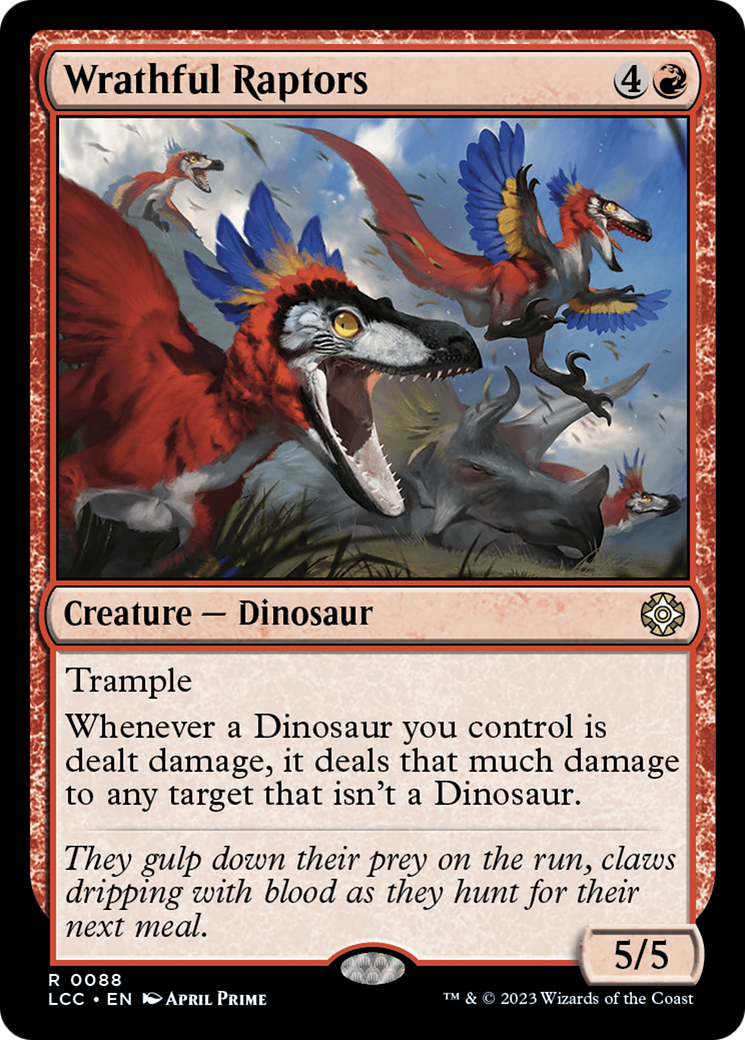 Wrathful Raptors [The Lost Caverns of Ixalan Commander] | Dumpster Cat Games