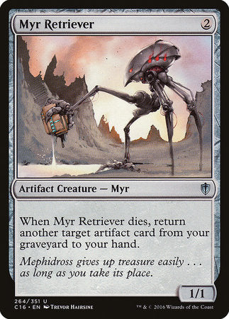 Myr Retriever [Commander 2016] | Dumpster Cat Games