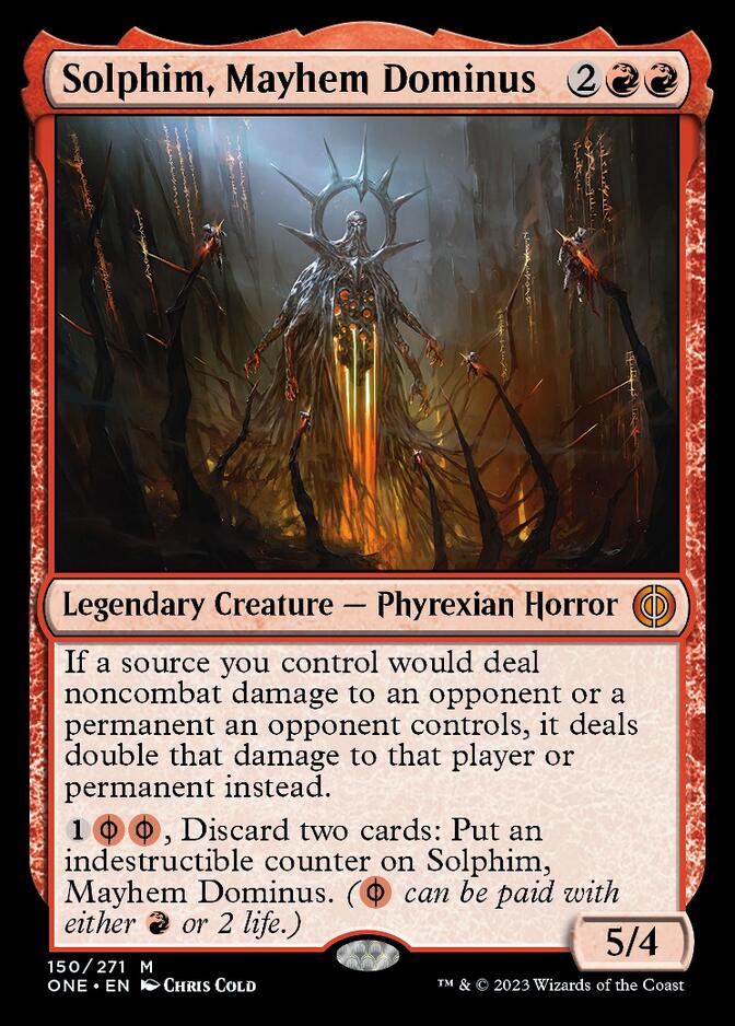 Solphim, Mayhem Dominus [Phyrexia: All Will Be One] | Dumpster Cat Games