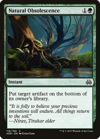 Natural Obsolescence [Aether Revolt] | Dumpster Cat Games